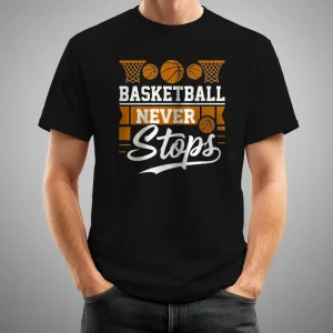 Basketball never stop